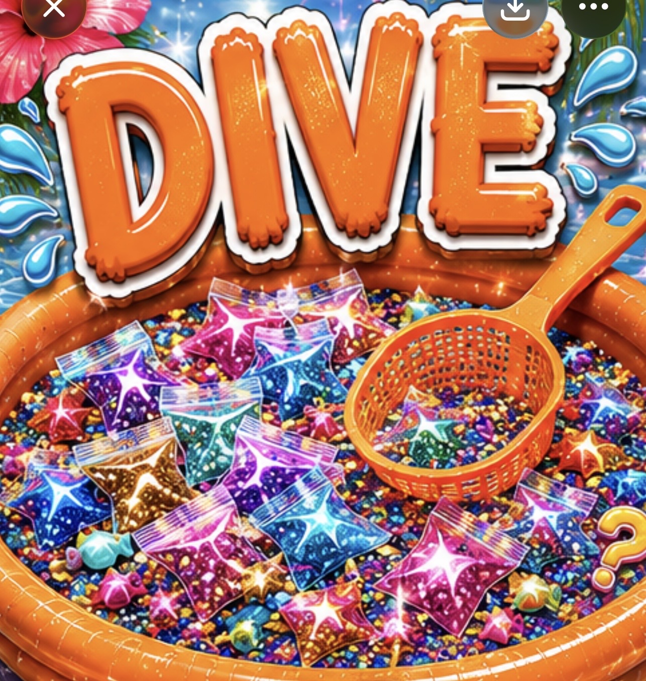 DIVE: mystery glitter scoop (at least 10 items)